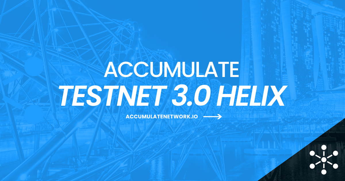 Accumulate 3.0 Helix Release Accumulate